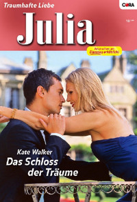 Das Schloss der Träume - KATE WALKER - E-Book