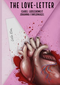 The Love-Letter - Isabel Ludschoweit - E-Book