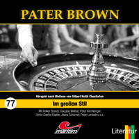 Pater Brown, Folge 77: Im großen Stil - Thomas Tippner - Hörbuch