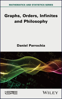 Mathematics and Philosophy 2 - Daniel Parrochia - E-Book