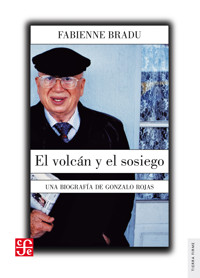El volcán y el sosiego - Fabienne Bradu - E-Book