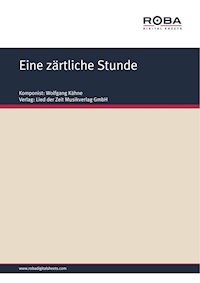 Eine zärtliche Stunde - Wolfgang Kähne - E-Book