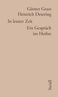 In letzter Zeit - Günter Grass - E-Book
