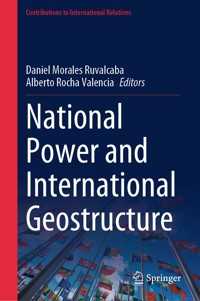 National Power and International Geostructure -  - E-Book