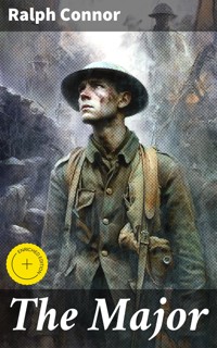 The Major - Ralph Connor - E-Book