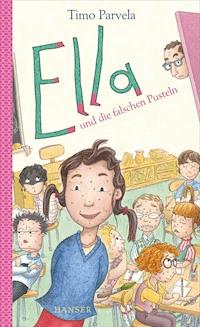 Ella und die falschen Pusteln - Timo Parvela - E-Book