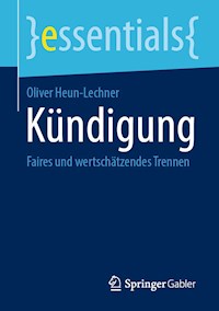 Kündigung - Oliver Heun-Lechner - E-Book