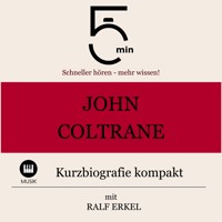 John Coltrane: Kurzbiografie kompakt - 5 Minuten - Hörbuch