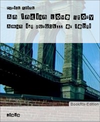 An Indian Love Story - Patrick Klink - E-Book