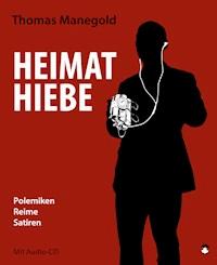 Heimathiebe - Thomas Manegold - E-Book