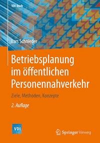Betriebsplanung im öffentlichen Personennahverkehr - Lars Schnieder - E-Book