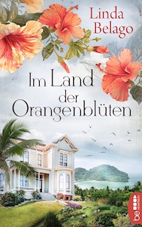 Im Land der Orangenblüten - Linda Belago - E-Book