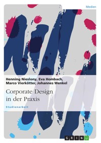 Corporate Design in der Praxis - Henning Nieslony - E-Book