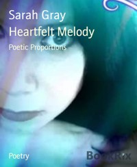 Heartfelt Melody - Sarah Gray - kostenlos E-Book