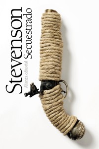 Secuestrado - Robert Louis Stevenson - E-Book