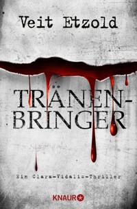 Tränenbringer - Veit Etzold - E-Book