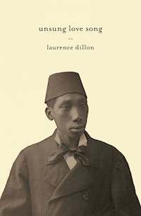Unsung Love Song - Laurence Dillon - E-Book