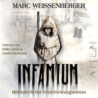 INFAMIUM - Marc Weissenberger - Hörbuch