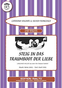 Steig in das Traumboot der Liebe - Caterina Valente - E-Book