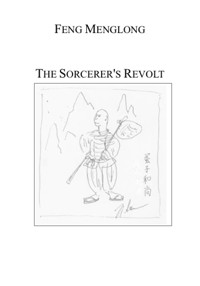 The Sorcerer's Revolt - Luo Guanzhong - E-Book