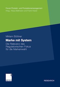 Marke mit System - Miriam Büttner - E-Book