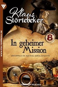 In geheimer Mission - Gloria von Felseneck - E-Book