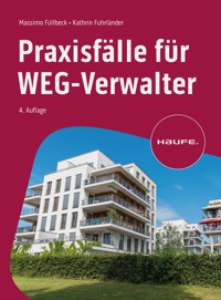 Praxisfälle für WEG-Verwalter - Massimo Füllbeck - E-Book