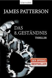 Das 8. Geständnis - Women's Murder Club - - James Patterson - E-Book