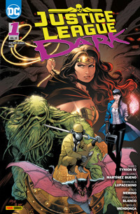Justice League Dark: Bd.1: Hexenstunde - James Tynion IV - E-Book
