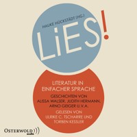 LiES. Literatur in Einfacher Sprache - - Hörbuch