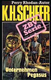 ZBV 4: Unternehmen Pegasus - K.H. Scheer - E-Book