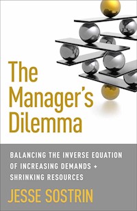 The Manager's Dilemma - J. Sostrin - E-Book