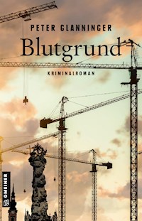 Blutgrund - Peter Glanninger - E-Book