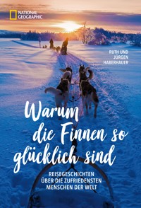 Warum die Finnen so glücklich sind - Jürgen Haberhauer - E-Book