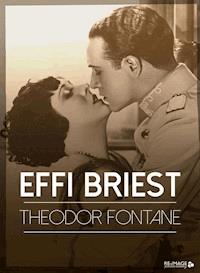 Effi Briest - Theodor Fontane - E-Book