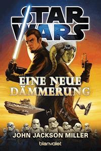 Star Wars™ - Eine neue Dämmerung - John Jackson Miller - E-Book