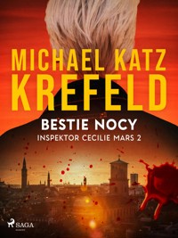 Inspektor Cecilie Mars 2: Bestie nocy - Michael Katz Krefeld - E-Book