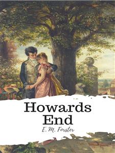 Howards End - E. M. Forster - E-Book