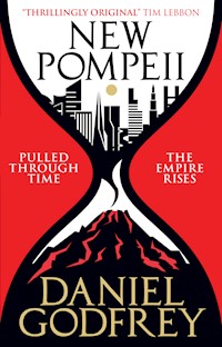New Pompeii - Daniel Godfrey - E-Book
