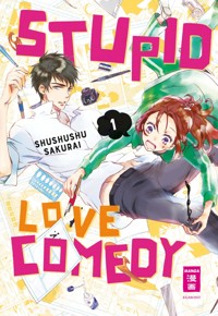 Stupid Love Comedy 01 - Shushushu Sakurai - E-Book