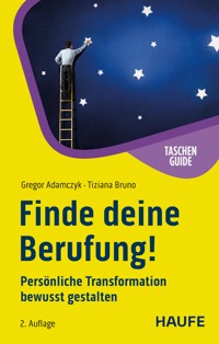 Finde deine Berufung! - Tiziana Bruno - E-Book