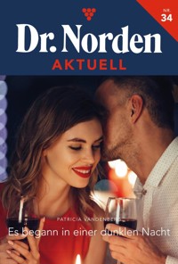 Es begann in einer dunklen Nacht - Patricia Vandenberg - E-Book