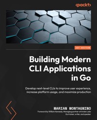 Building Modern CLI Applications in Go - Marian Montagnino - E-Book