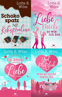 Einfach-Liebe-Reihe-Sammelband: Schokospatz trifft Kekspraline, Liebe mich so wie ich bin, Ein Rätsel namens Liebe, Und plötzlich war er nicht mehr da - Lotte R. Wöss - E-Book