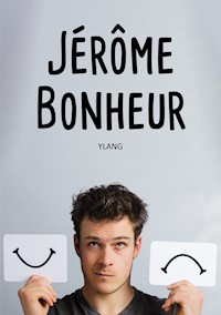 Jérôme Bonheur - YLANG - E-Book