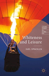 Whiteness and Leisure - K. Spracklen - E-Book