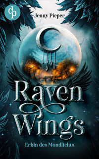 Raven Wings - Jenny Pieper - E-Book
