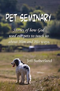 Pet Seminary - Jeff Sutherland - E-Book