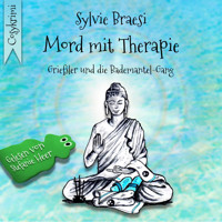 Mord mit Therapie: Reha mal anders - Sylvie Braesi - Hörbuch