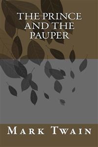 The Prince and the Pauper - Mark Twain - E-Book